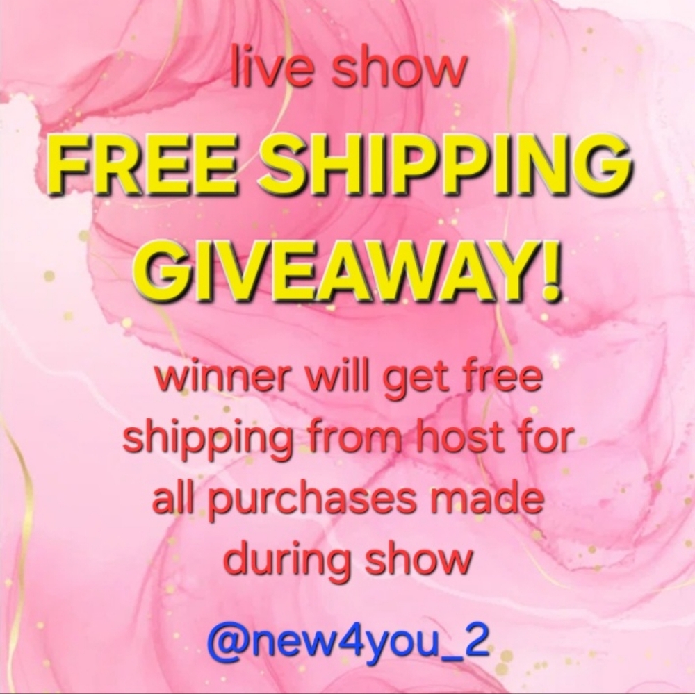 Live Show Free Shipping Giveaway - Picture 1 of 1
